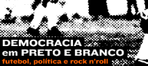 “Democracia em Preto e Branco” ganha menção honrosa no É Tudo Verdade “Democracia em Preto e Branco” ganha menção honrosa no É Tudo Verdade