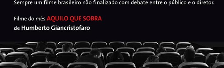 Sessão de julho do Teste de Audiência apresenta “Aquilo que sobra” Sessão de julho do Teste de Audiência apresenta “Aquilo que sobra”